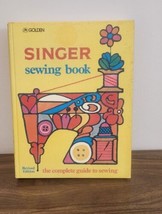 Singer Sewing Book - The Complete Guide To Sewing 1972 Hardcover  - £11.68 GBP