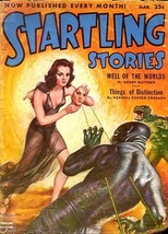 Startling Stories - March 1952 (Vol. 25, #2) [Paperback] Henry Kuttner; Chad Oli - $29.65