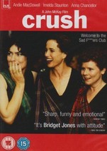 Crush DVD (2008) Andie MacDowell, McKay (DIR) Cert 15 Pre-Owned Region 2 - £13.91 GBP