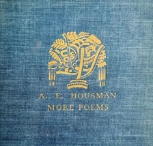 More Poems A. E. Housman 1936 First Edition Poetry Amherst College Ex Libris HBS - £53.90 GBP