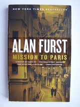 Alan Furst Mission To Paris Spy WWII Thriller Paperback - $7.36