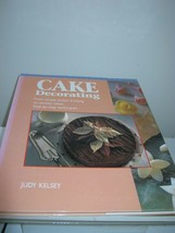 Cake Decorating by Judy Kelsey - £3.56 GBP