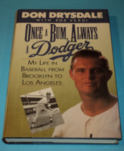 Once A Bum, Always A Dodger by Don Drysdale (Hardcover, 1990) First Edition  Use - £14.37 GBP