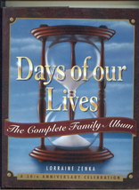 Days of Our Lives THE COMPLETE FAMILY ALBUM 30th Anniversary Celebration... - $15.00