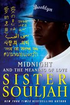 Midnight and the Meaning of Love (The Midnight Series) Souljah, Sister - £11.96 GBP