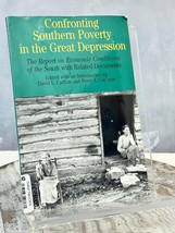 Confronting Southern Poverty in the Great Depression: Carlton, David L. - £6.16 GBP