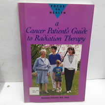 Cancer Patient&#39;s Guide to Radiation Therapy [Focus on Health] - $15.53