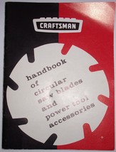 Vintage Craftsman Handbook of Circular Saw Blades &amp; Power Tool Accessori... - £3.94 GBP