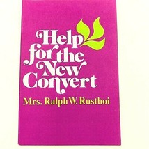 Help for the New Convert Mrs Ralph W Rusthoi 1962 Christian Booklet Vintage BK1 - £9.94 GBP