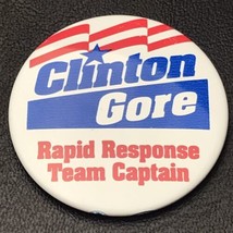 Clinton Gore Rapid Response Team Presidential Campaign Pin Button Pinback - £7.81 GBP