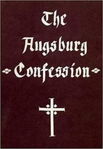 The Augsburg Confession imperial majesty Charles V in the year 1530 Muhlenberg - £7.70 GBP