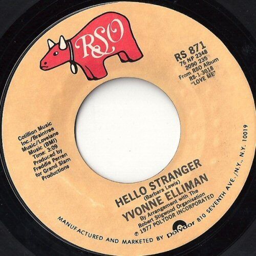YVONNE ELLIMAN - HELLO STRANGER / SHE&#39;LL BE THE HOME U.S. 7&quot; 1977 2 TRAC... - $10.88