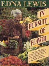 In Pursuit Of Flavor [Hardcover] Lewis, Edna - $4.41