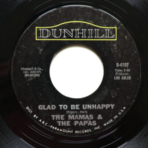 The Mamas &amp; The Papas – Glad To Be Unhappy / Hey Girl 45 rpm Vinyl 7&quot; Single #1 - £8.34 GBP