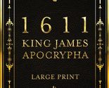 1611 King James Apocryph Original Text Modern Letters 15 Apocryphal Book... - $39.59