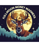 200X JULY 10 FULL BUCK MOON MONEY MADNESS EMPOWERED MOON MAGICK ALBINA  - $207.77