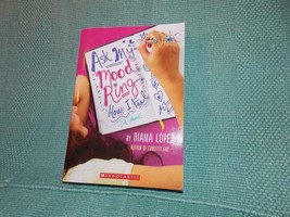 Ask My Mood Ring How I Feel by Diana López (2014, Paperback) - £2.43 GBP