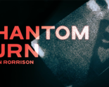 Phantom Burn by Alan Rorrison - Trick - £19.69 GBP