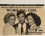 Working Girl Print Ad Harrison Ford Sigourney Weaver Melanie Griffith TPA18 - $5.93