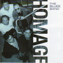 The Blues Band – Homage CD - £9.73 GBP