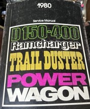 1980 Chrysler D150-400 Ramcharger Trail Duster Power Wagon Service Manual - $34.64