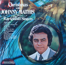 Johnny Mathis -- Ray Conniff And The Singers - Christmas With Johnny Mathis And - £2.23 GBP