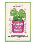 CUIDATE PARA CRECER - AUTORA ANA PEREZ - LIBRO NUEVO EN ESPAÑOL - ENVIO ... - $43.75 CAD