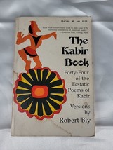 Vintage The Kabir Book: Forty-four of the Ecstatic Poems of Kabir Robert Bly - £8.02 GBP