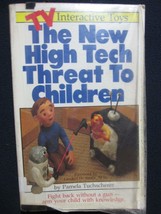 TV Interactive Toys: The New High Tech Threat to Children Tuchscherer, P... - $10.78