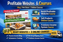 Profitable Websites &amp; Online Courses Bundle | Blog and Dropshipping Store - $7.00