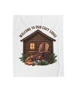 Welcome to Our Cozy Lodge Blanket | cabin vibes, cozy lodge aesthetic - $25.99+