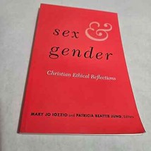 Sex and Gender Christian Ethical Reflections by Mary J Iozzio &amp; Patricia... - £7.97 GBP