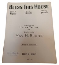 Bless This House Song - Words by Helen Taylor Music by May H. Brahe  She... - $15.79