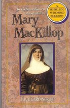 An Extraordinary Australian: Mary MacKillop : The Authorised Biography G... - £27.23 GBP