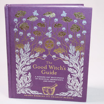 Good Witch&#39;s Guide A Modern Day Wiccapedia Of Magickal Ingredients And Spells HC - £11.39 GBP