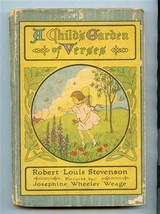 A Child&#39;s Garden of Verses R L Stevenson Josephine Wheeler Weage 1917 - £14.08 GBP
