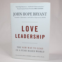 SIGNED Love Leadership The New Way To Lead By John Hope Bryant Hardcover... - £18.77 GBP