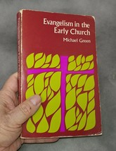 Evangelism in the Early Church by Michael Green (Trade Paperback) - £7.61 GBP