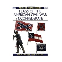 Flags of the American Civil War: Confederate: Vol 001 KATCHER,P - $17.00