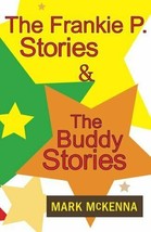 The Frankie P. Stories &amp; The Buddy Stories - £21.70 GBP