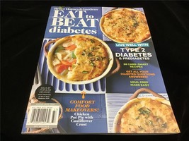 Better Homes &amp; Gardens Magazine Eat to Beat Diabetes: Live Well with Type 2 - £9.45 GBP