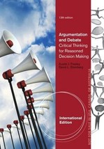 Argumentation and Debate: Critical Thinking for Reasoned Decision Making... - £90.98 GBP