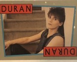 Duran Duran Trading Card 1985 #33 - $1.97