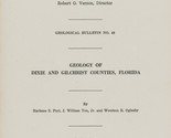 Geology of Dixie and Gilchrist Counties, Florida by Harbans S. Puri - $14.99