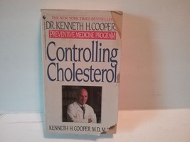 Controlling Cholesterol: Dr. Kenneth H. Cooper&#39;s Preventative Medicine P... - $2.96