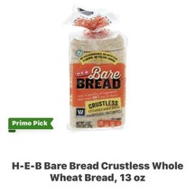 HEB Bare Bread Crustless Wheat Bread 12.5 Oz (Pack of 2). always fresh. prio - $29.67