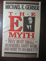 The E Myth By: Michael E. Gerber - £10.16 GBP