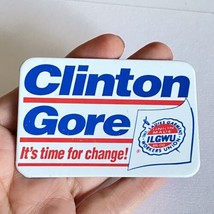 c1990s Clinton Gore Intl Ladies Garment Workers Union Political Campaign... - £4.78 GBP