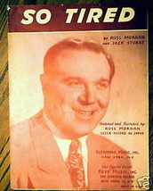 So Tired 1943 Sheet Music by Russ Morgan and Jack Stuart - £1.39 GBP