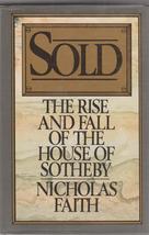 Sold: Rise and Fall of the House of Sotheby 1985 1st U.S. pr. art auctioneer - £15.98 GBP